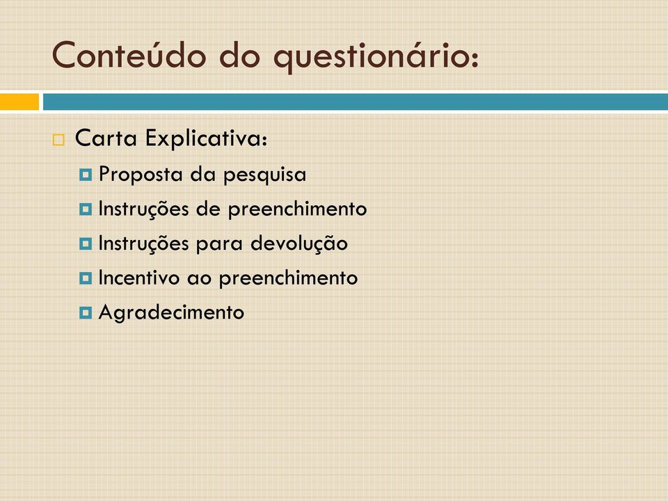 Instruções de preenchimento Instruções