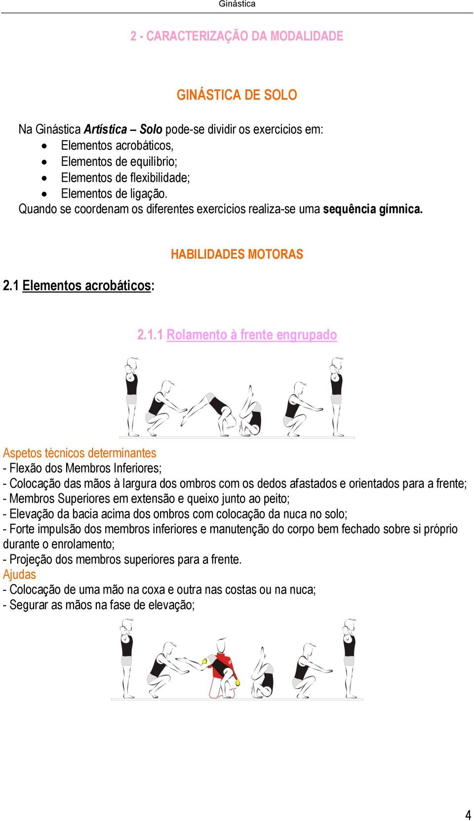 Elementos acrobáticos: HABILIDADES MOTORAS 2.1.