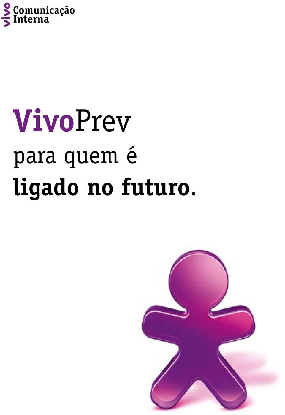 VivoPrev para