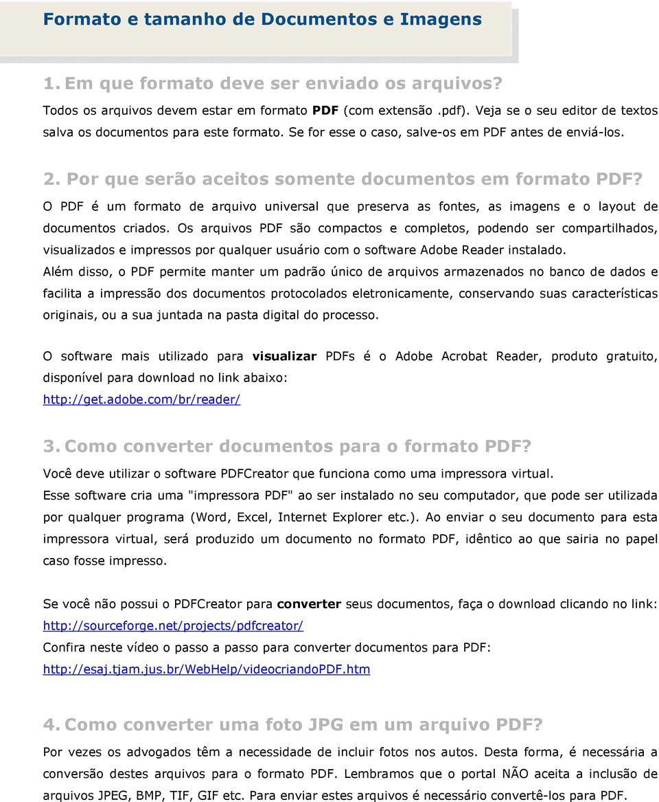 O PDF é um formato de arquivo universal que preserva as fontes, as imagens e o layout de documentos criados.