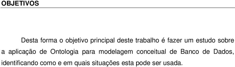 Ontologia para modelagem conceitual de Banco de