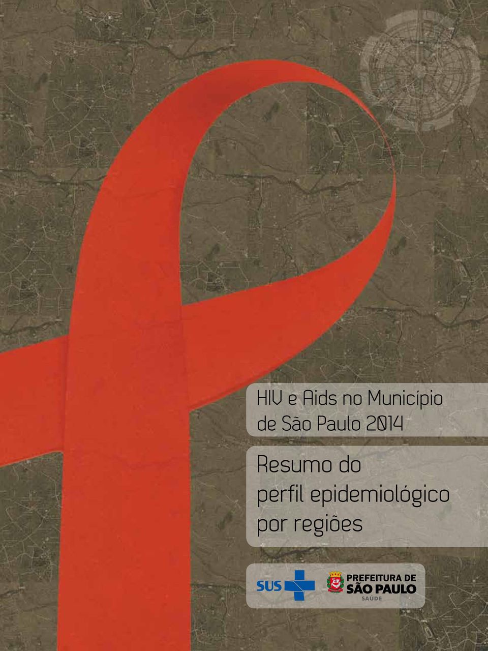 Município de São Paulo 2014 Resumo