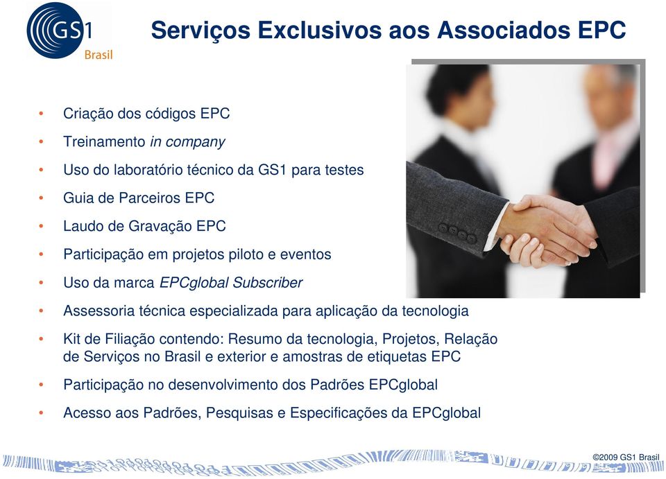 especializada para aplicação da tecnologia Kit de Filiação contendo: Resumo da tecnologia, Projetos, Relação de Serviços no Brasil e