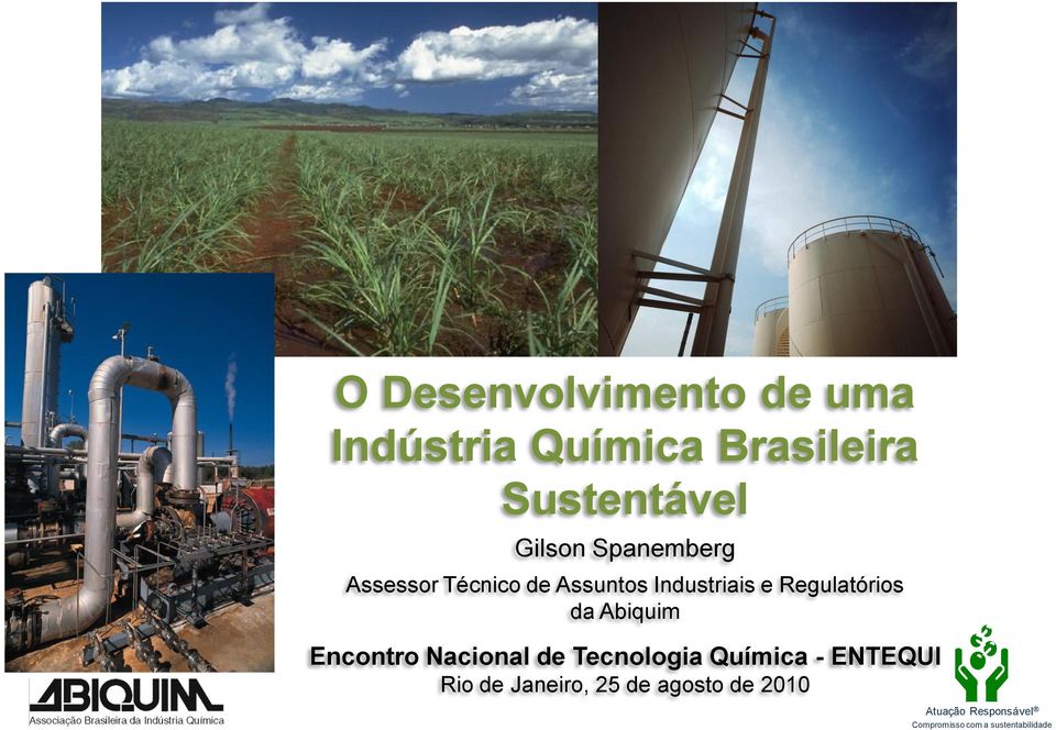 Industriais e Regulatórios da Abiquim Encontro Nacional de