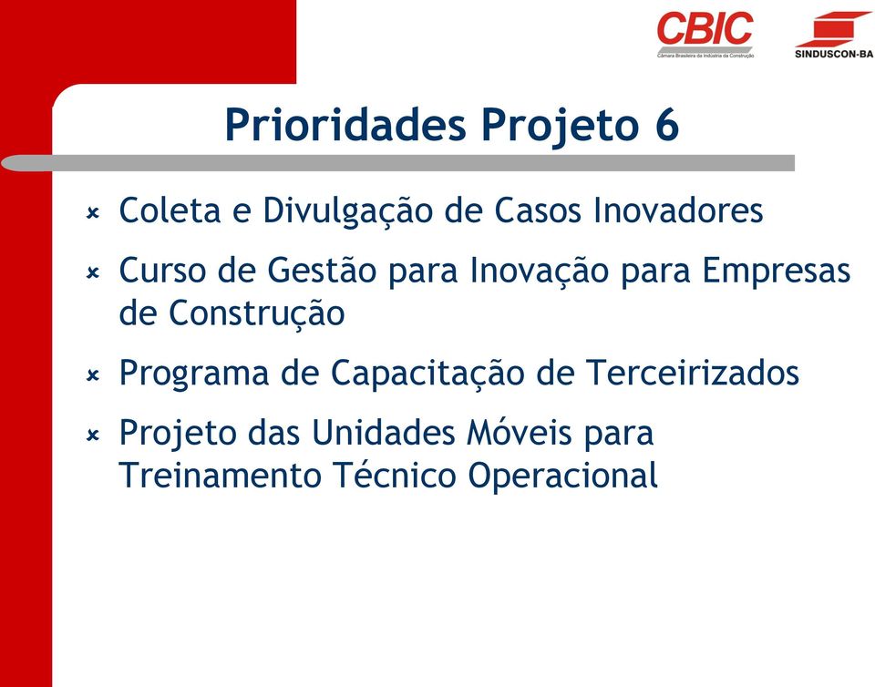 de Construção Programa de Capacitação de Terceirizados