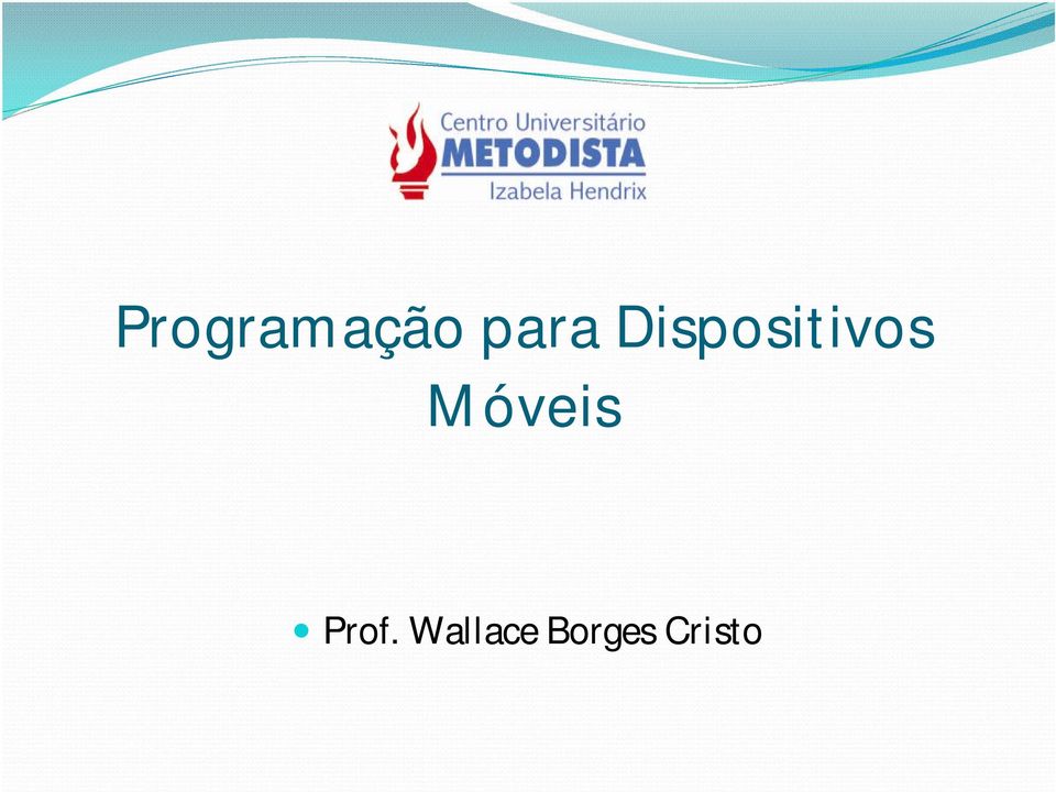 Dispositivos