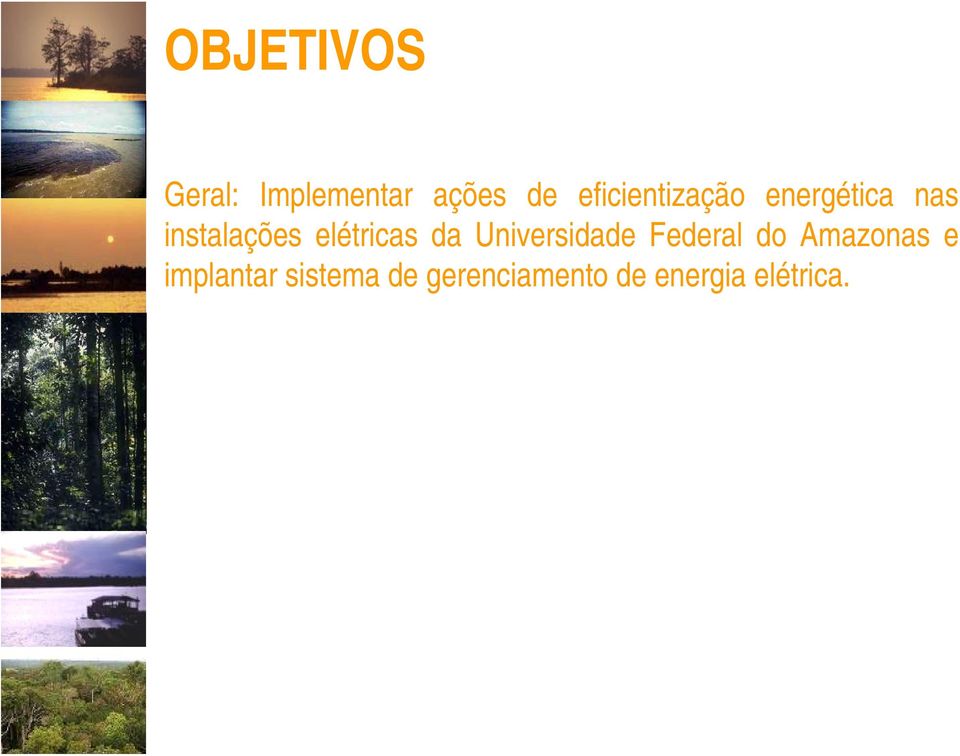 elétricas da Universidade Federal do Amazonas