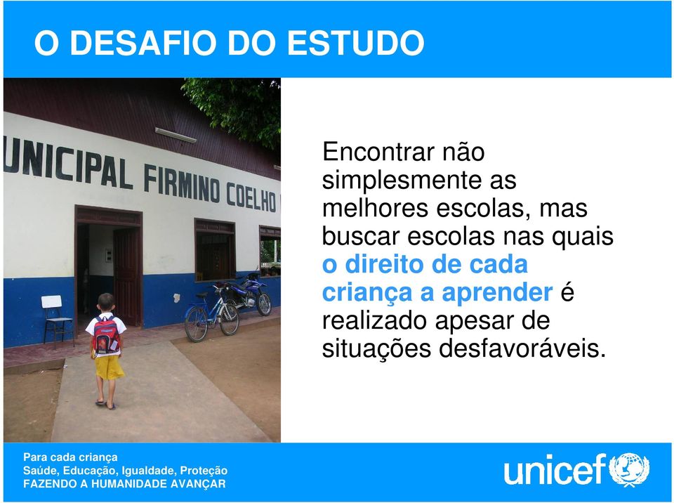 escolas nas quais o direito de cada criança