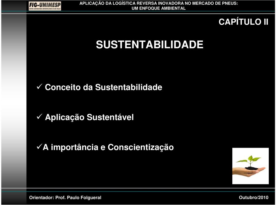 Sustentabilidade Aplicação