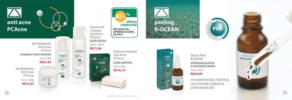 Vegetal nti cne PCcne ácido salicílico Facial 80g Sérum PH B OCEN esfoliação química e renovação celular R$16,13 Facial 50ml R$62,09