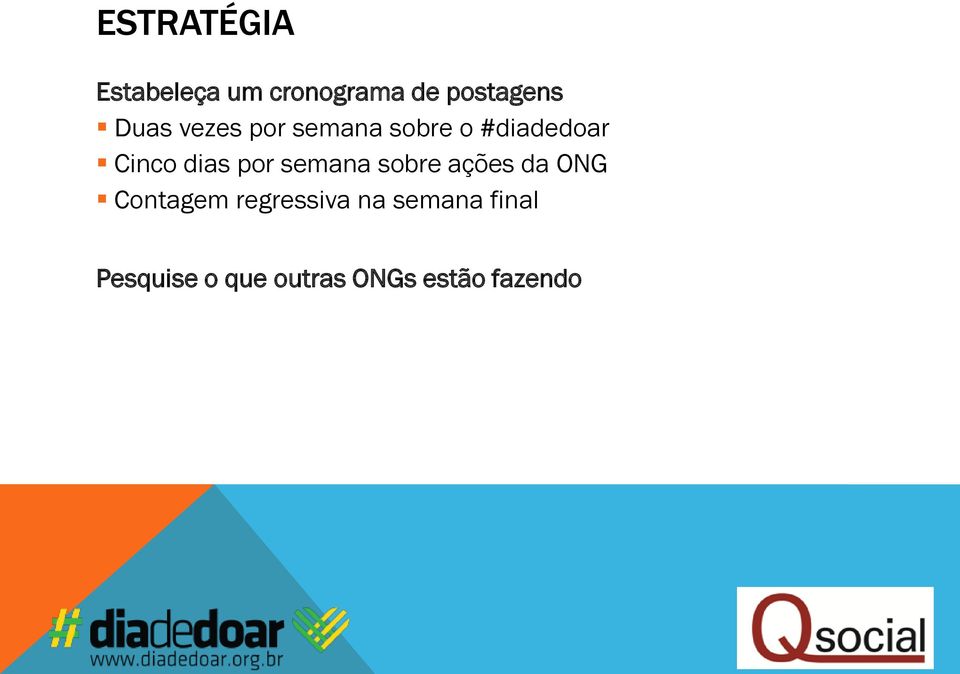 por semana sobre ações da ONG Contagem regressiva