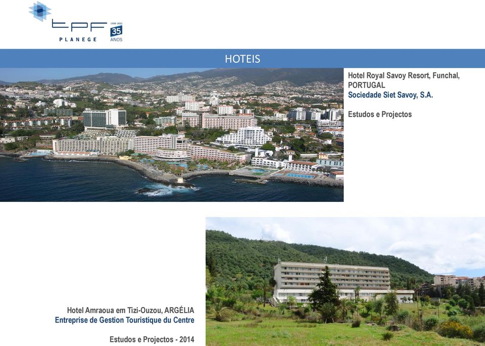 Estudos e Projectos Hotel Amraoua em Tizi-Ouzou,