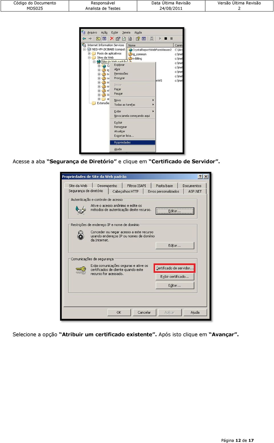 Selecione a opção Atribuir um certificado