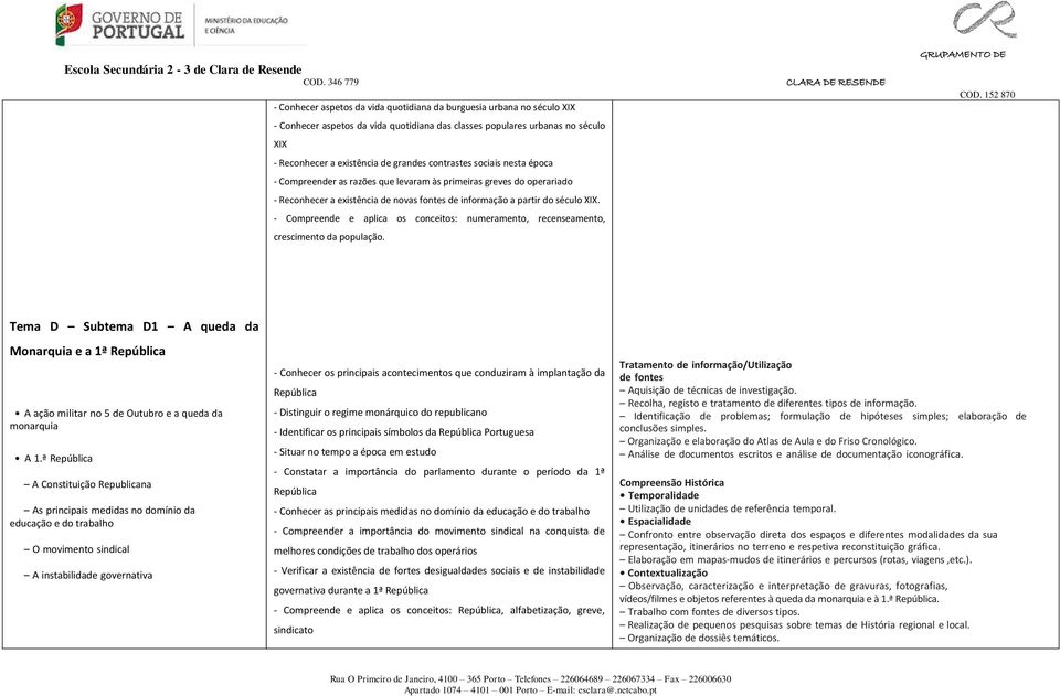 - Compreende e aplica os conceitos: numeramento, recenseamento, crescimento da população.