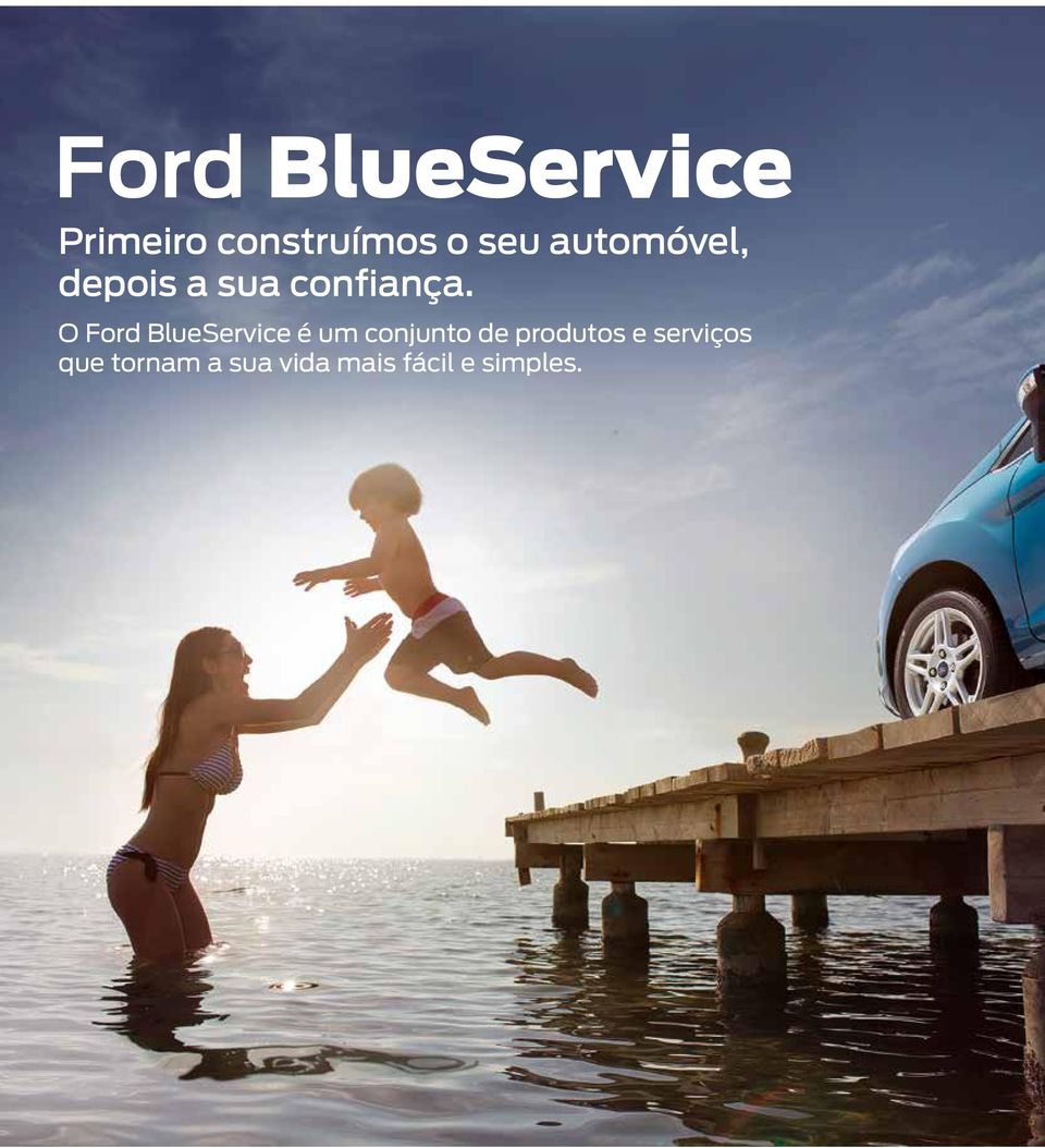 O Ford BlueService é um conjunto de produtos