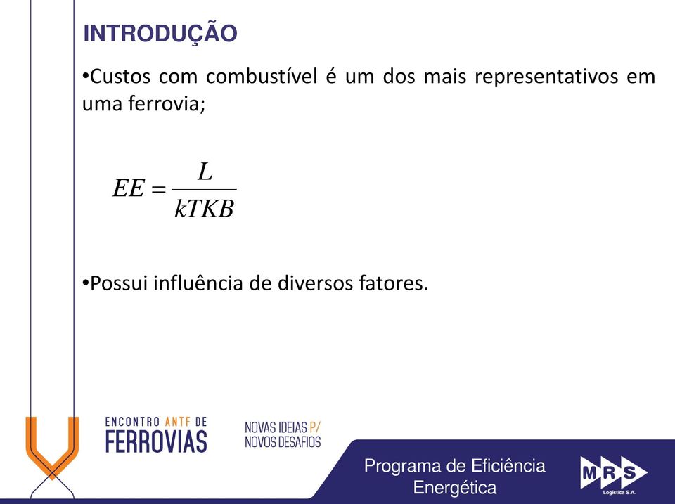 representativos em uma ferrovia;