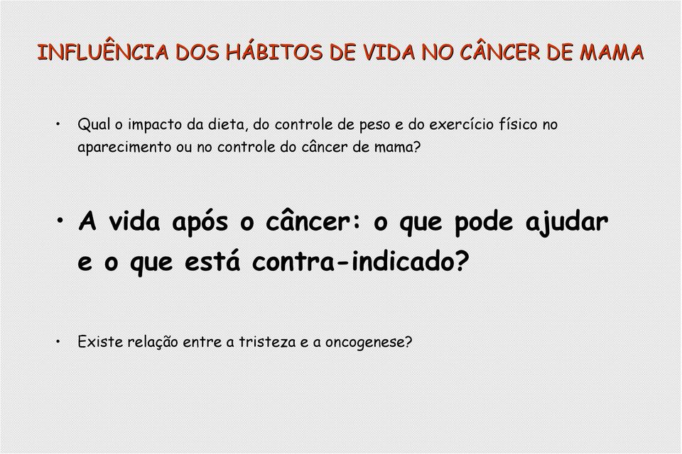 controle do câncer de mama?