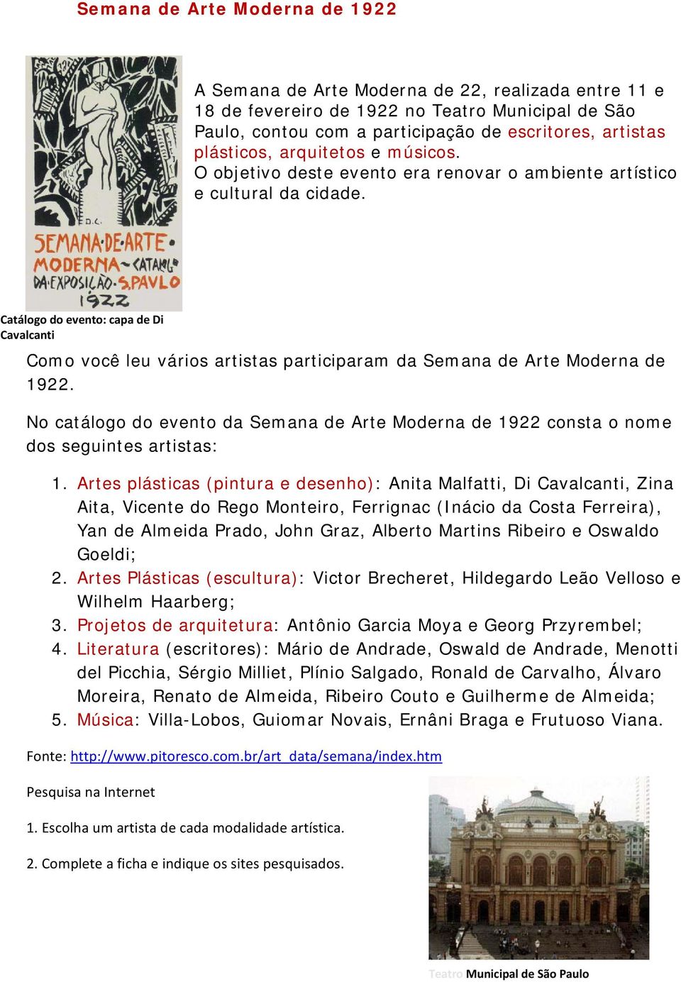 Catálogo do evento: capa de Di Cavalcanti Como você leu vários artistas participaram da Semana de Arte Moderna de 1922.
