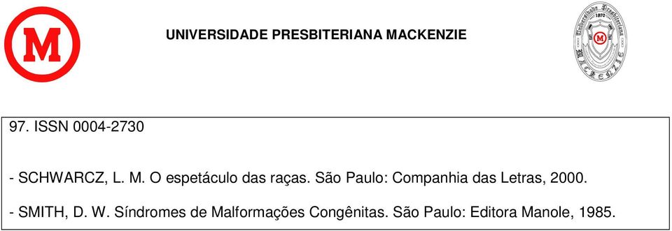 São Paulo: Companhia das Letras, 2000.