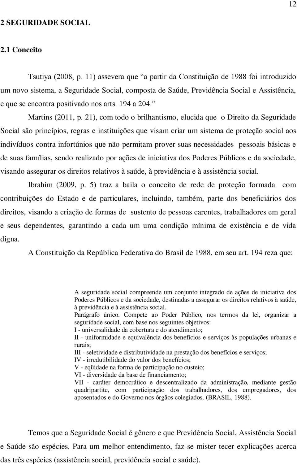 194 a 204. Martins (2011, p.
