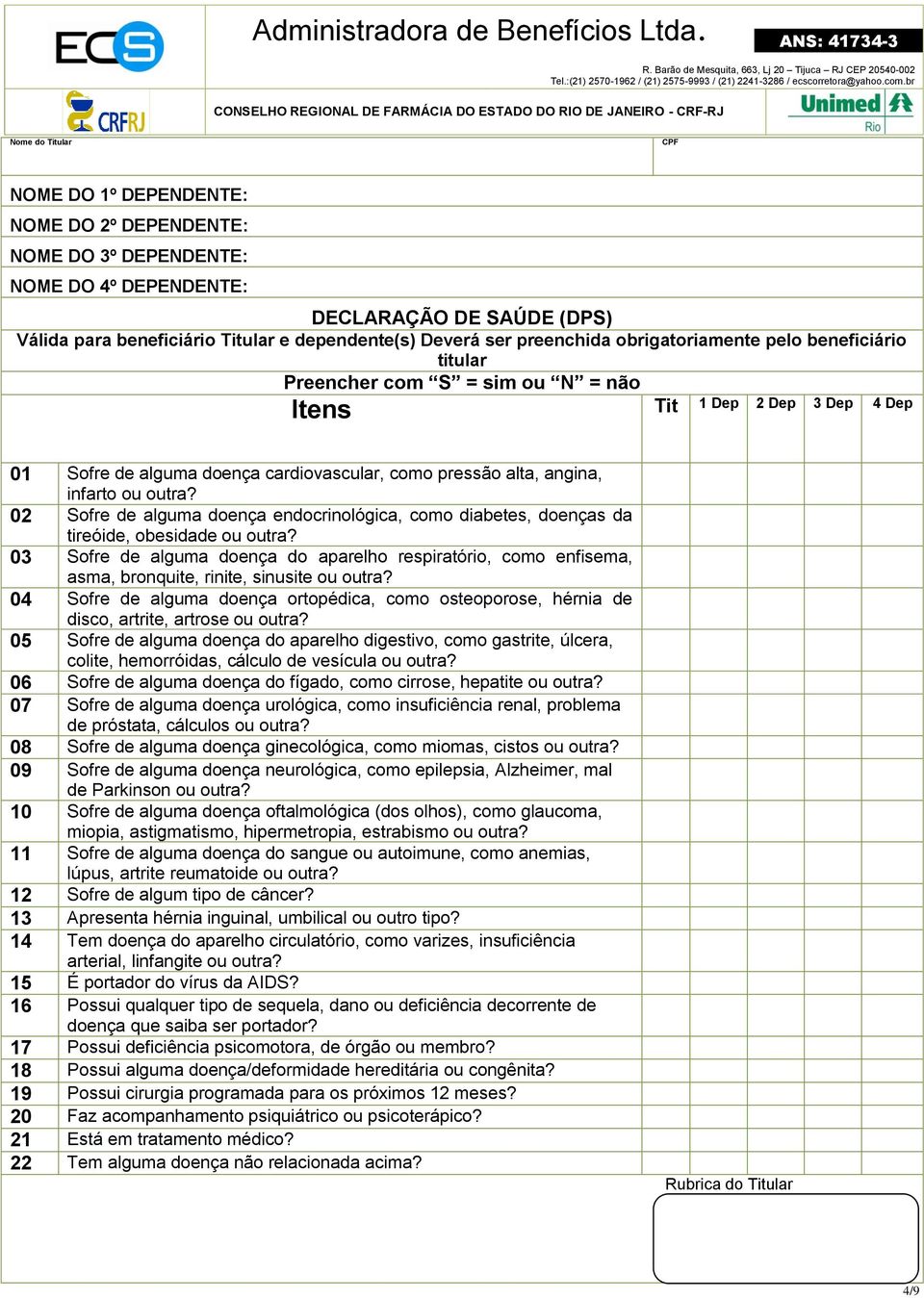 ou outra? 02 Sofre de alguma doença endocrinológica, como diabetes, doenças da tireóide, obesidade ou outra?