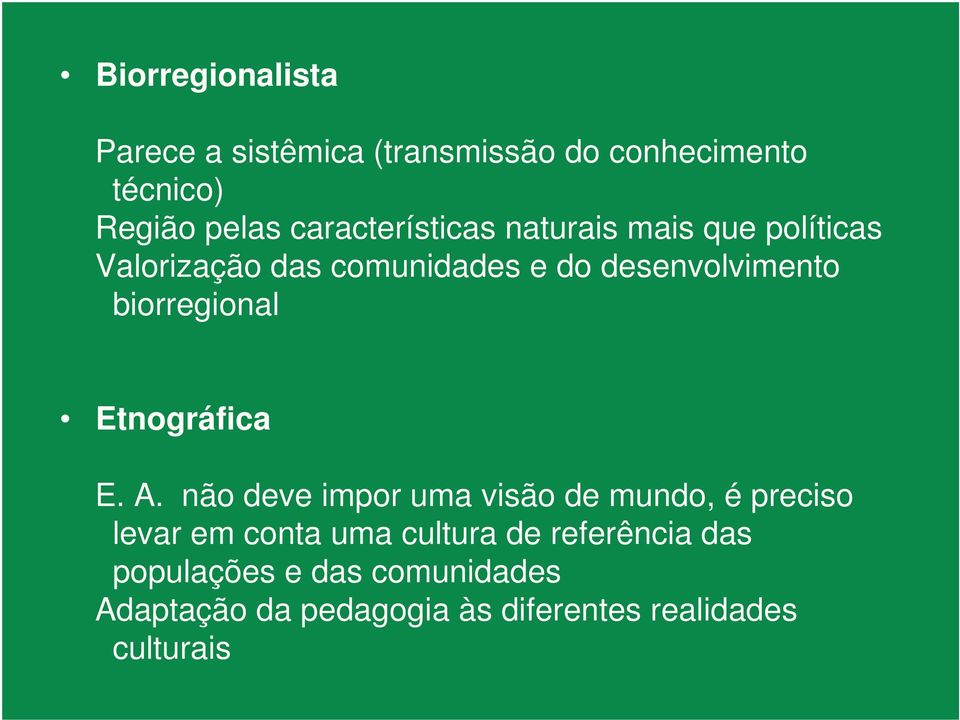 biorregional Etnográfica E. A.