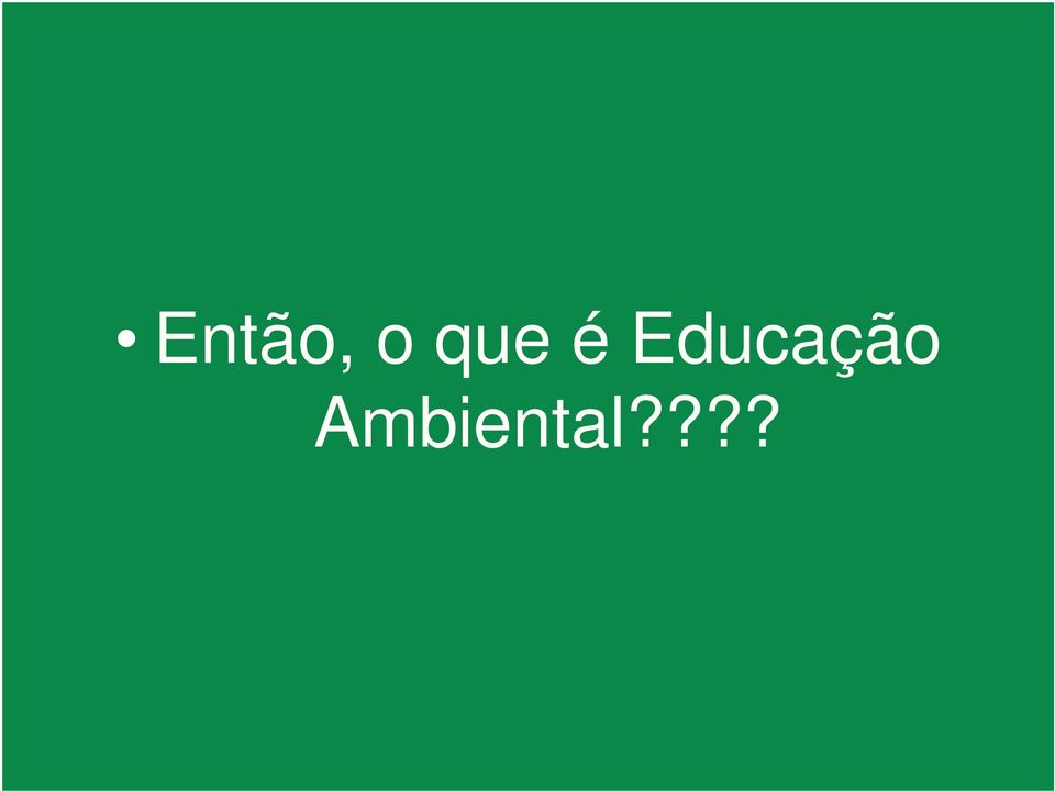 Educação