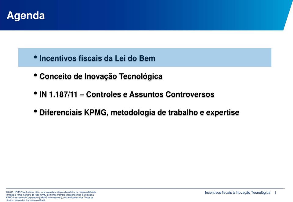 187/11 Controles e Assuntos Controversos