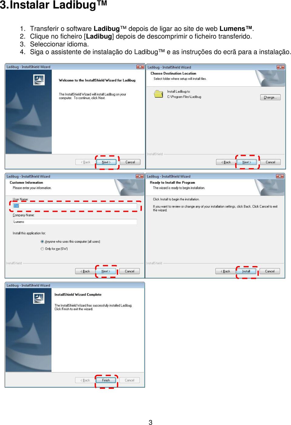 Clique no ficheiro [Ladibug] depois de descomprimir o ficheiro