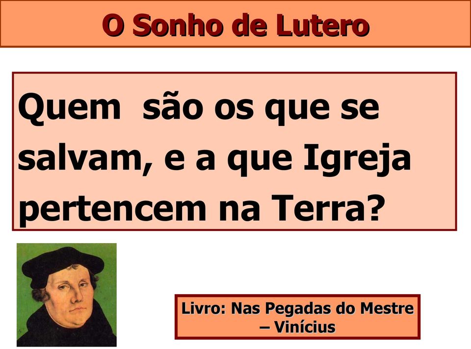 pertencem na Terra?