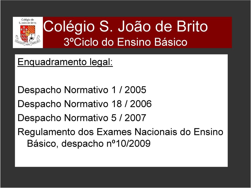 legal: Despacho Normativo 1 / 2005 Despacho Normativo 18