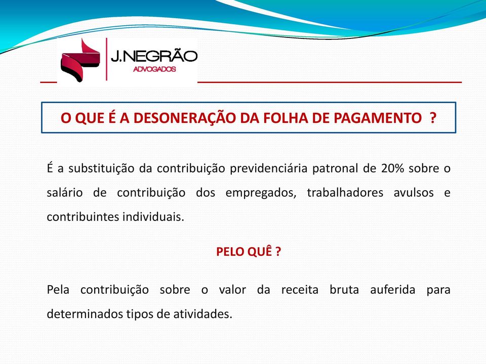 salário de contribuição dos empregados, trabalhadores avulsos e contribuintes