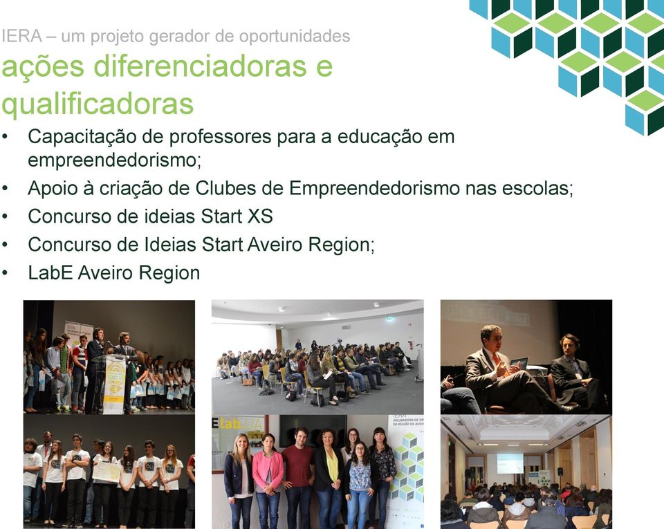 criação de Clubes de Empreendedorismo nas escolas; Concurso