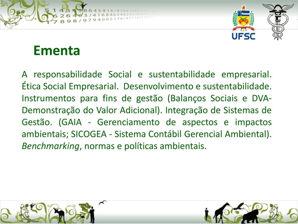 Instrumentos para fins de gestão (Balanços Sociais e DVA- Demonstração do Valor Adicional).