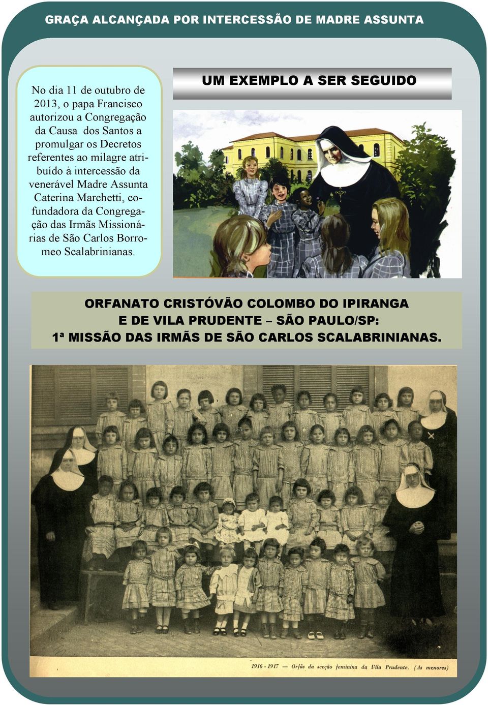Marchetti, cofundadora da Congregação das Irmãs Missionárias de São Carlos Borromeo Scalabrinianas.