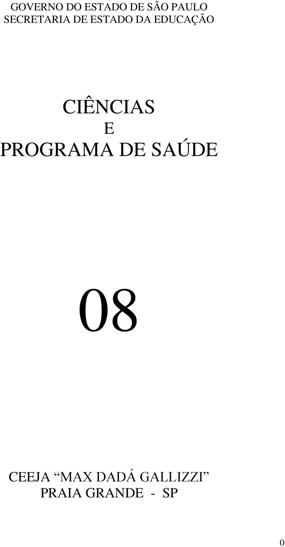 CIÊNCIAS E PROGRAMA DE SAÚDE 08