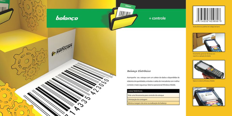 saídas de mercadorias com melhor controle e maior segurança. Sistema operacional: Windows Mobile.