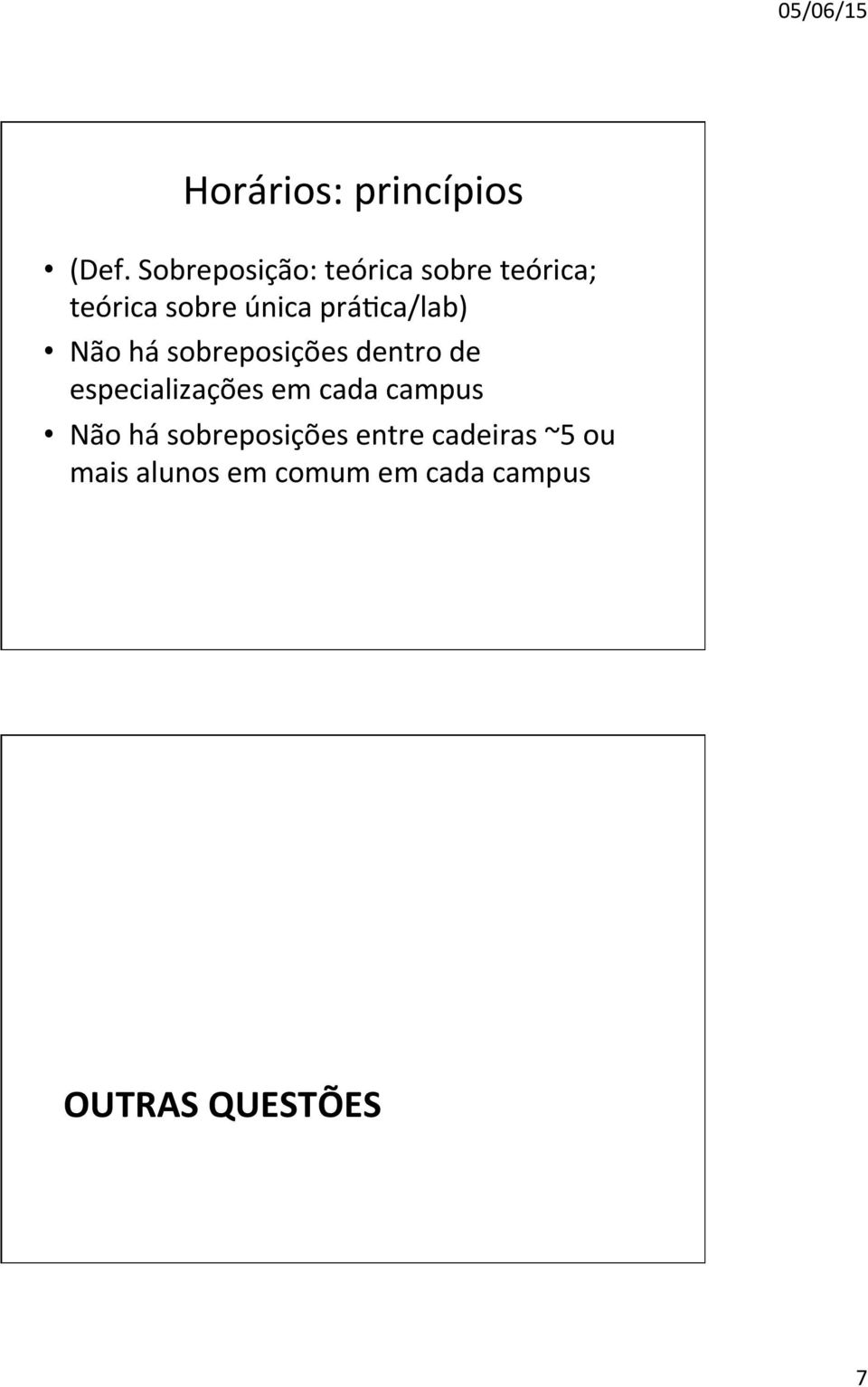 prá9ca/lab) Não há sobreposições dentro de especializações em