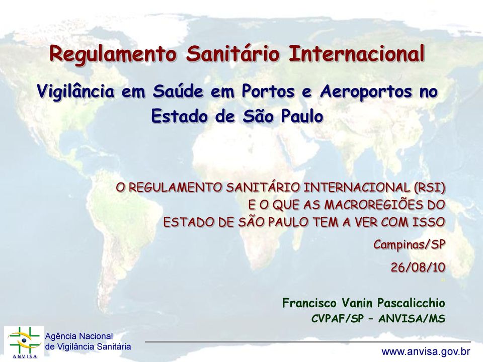 INTERNACIONAL (RSI) E O QUE AS MACROREGIÕES DO ESTADO DE SÃO PAULO TEM