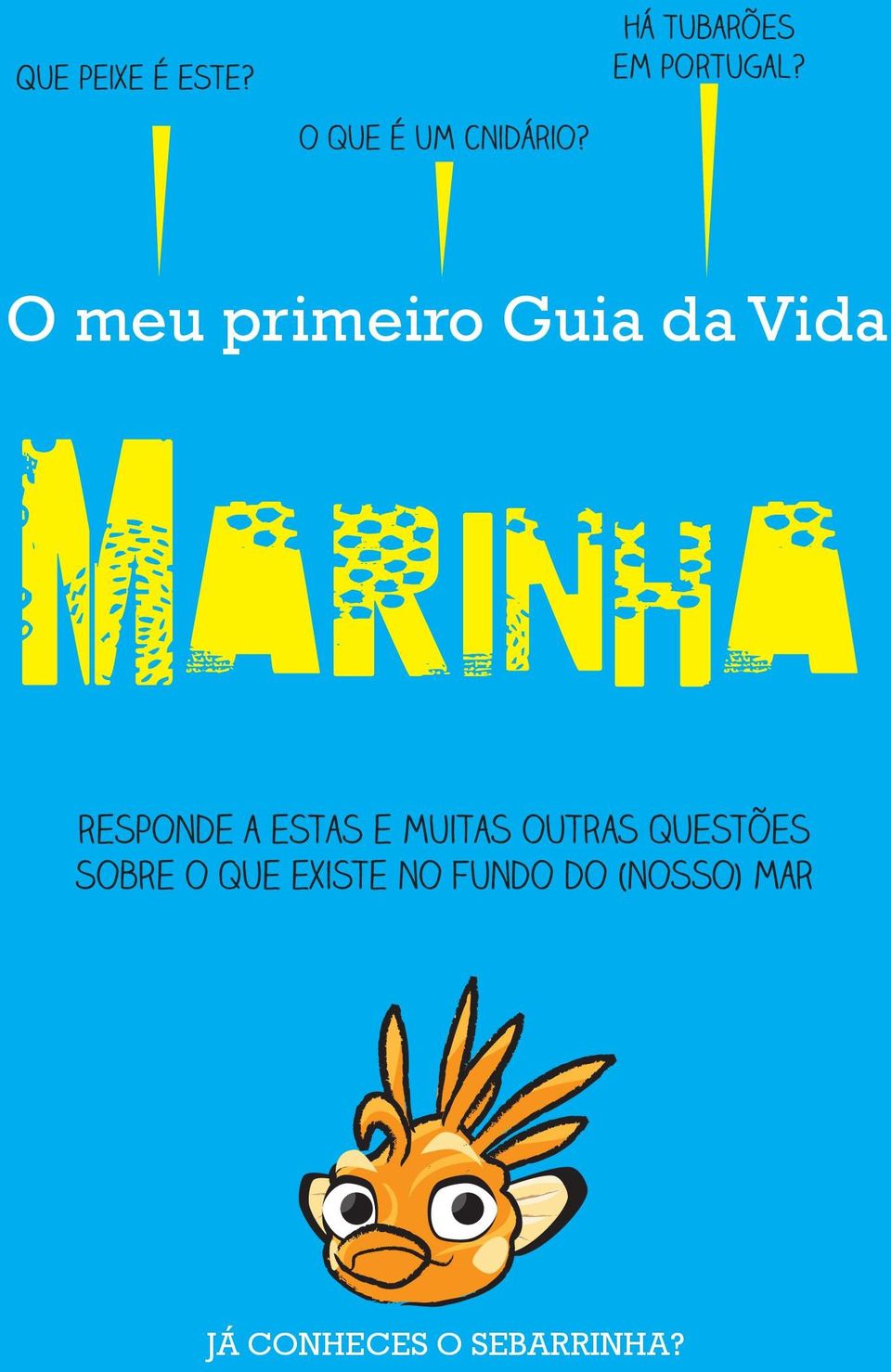 O meu primeiro Guia da Vida Marinha responde a estas