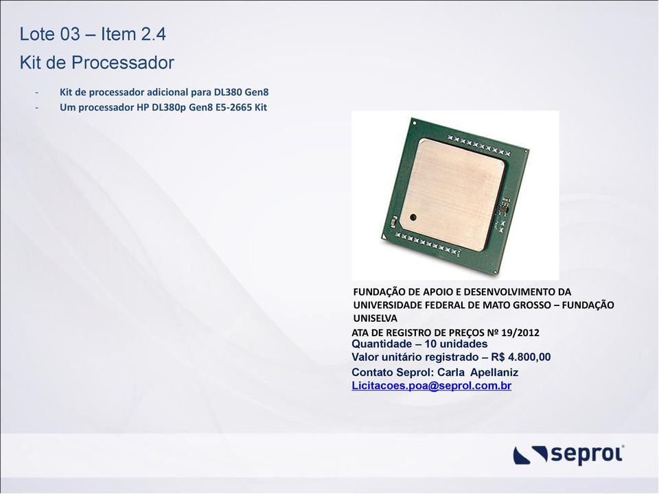 processador adicional para DL380 Gen8 -