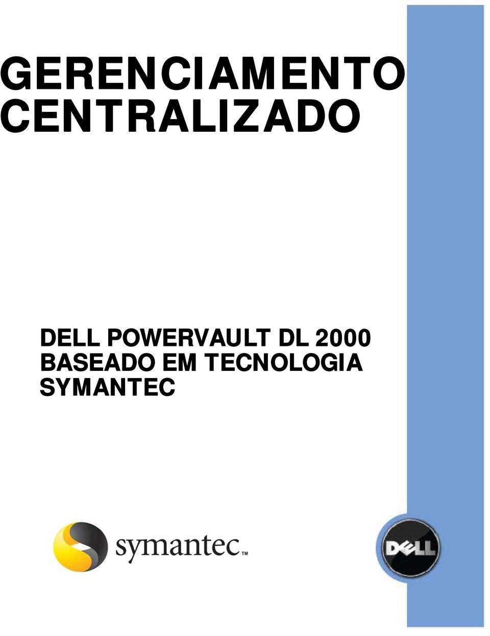 POWERVAULT DL 2000