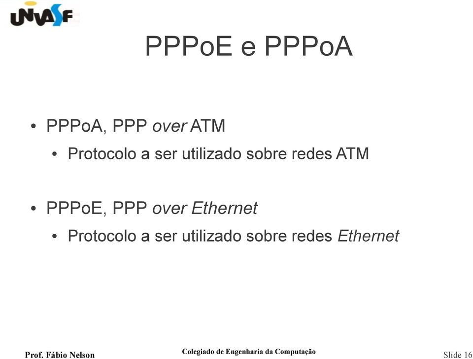 ATM PPPoE, PPP over Ethernet  Ethernet