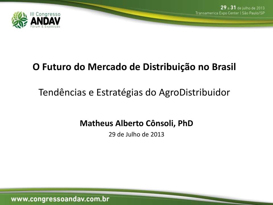 e Estratégias do AgroDistribuidor