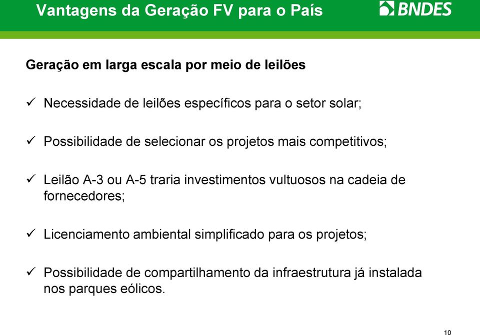 ou A-5 traria investimentos vultuosos na cadeia de fornecedores; Licenciamento ambiental simplificado