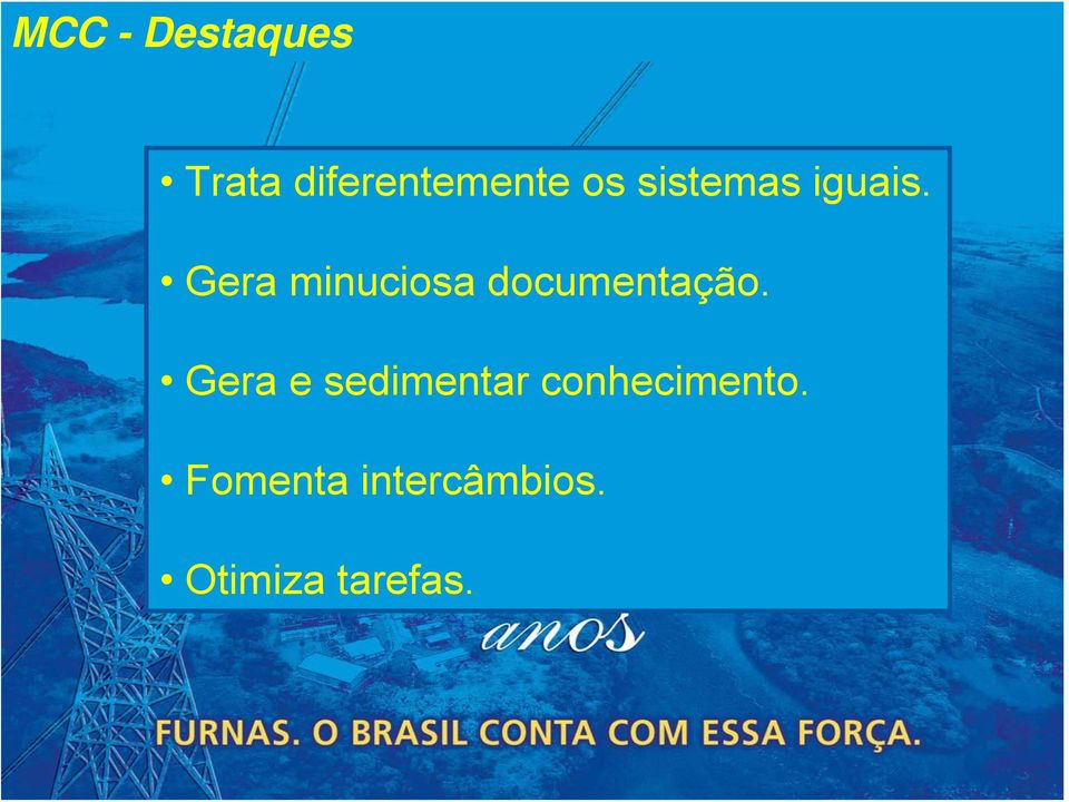 Gera minuciosa documentação.