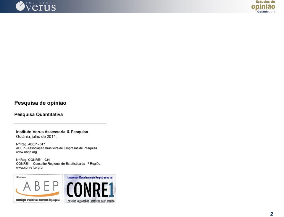 ABEP - 047 ABEP - Associação Brasileira de Empresas de Pesquisa www.