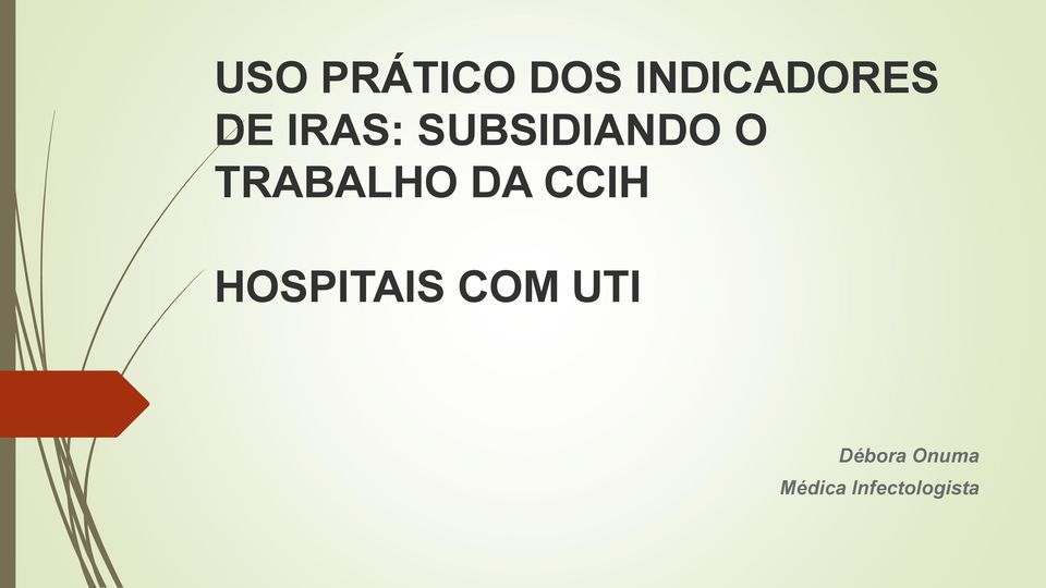 TRABALHO DA CCIH HOSPITAIS