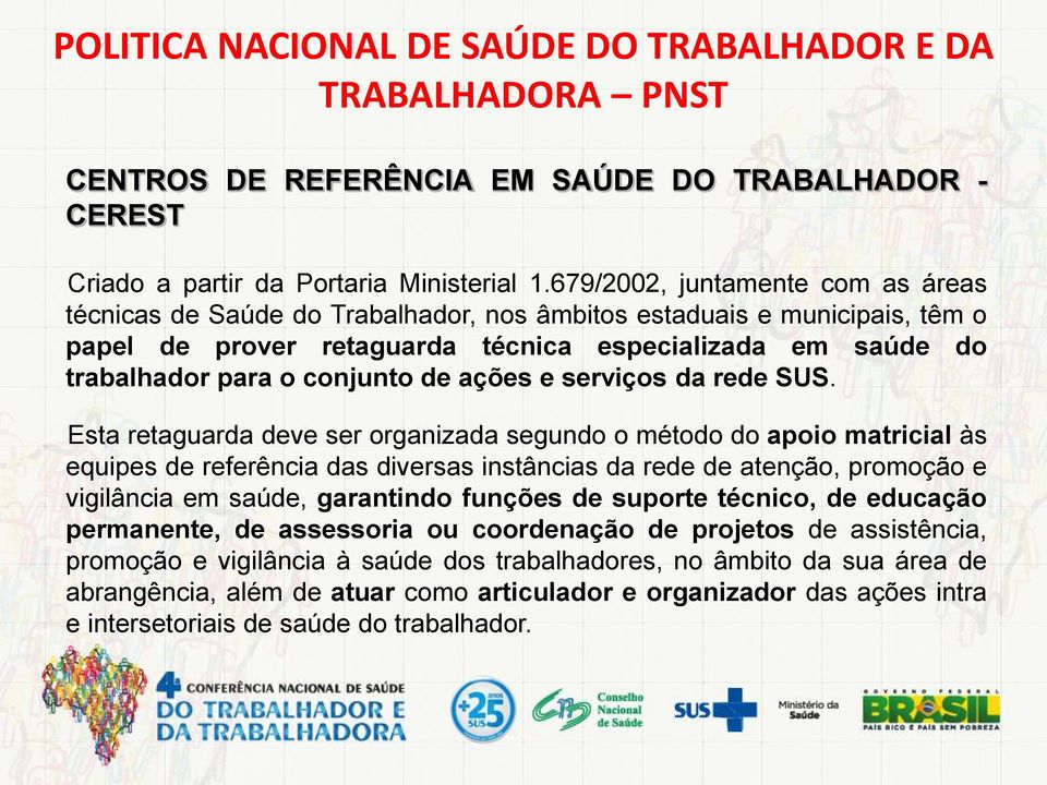 de ações e serviços da rede SUS.