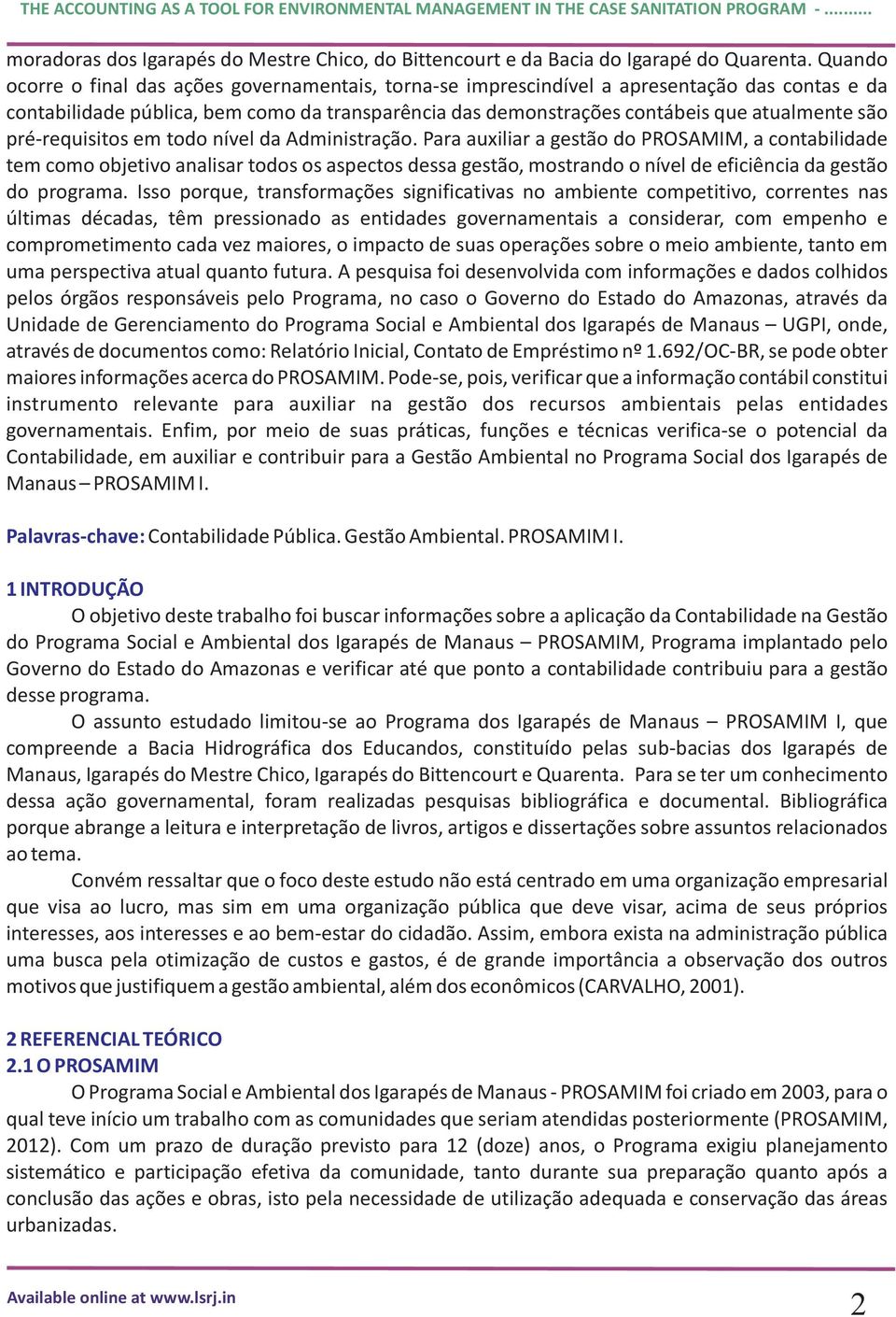 pré-requisitos em todo nível da Administração.